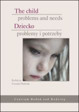 Dziecko - problemy i potrzeby
