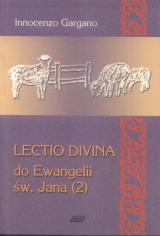 Lectio Divina - do Ewangelii św. Jana (2) (Tom 7)