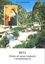 Rita, święta od spraw trudnych i beznadziejnych