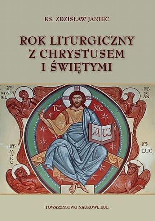 Rok liturgiczny z Chrystusem i świętymi