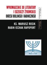 Wprowadzenie do literatury i egzegezy żydowskiej okresu biblijnego i rabinicznego