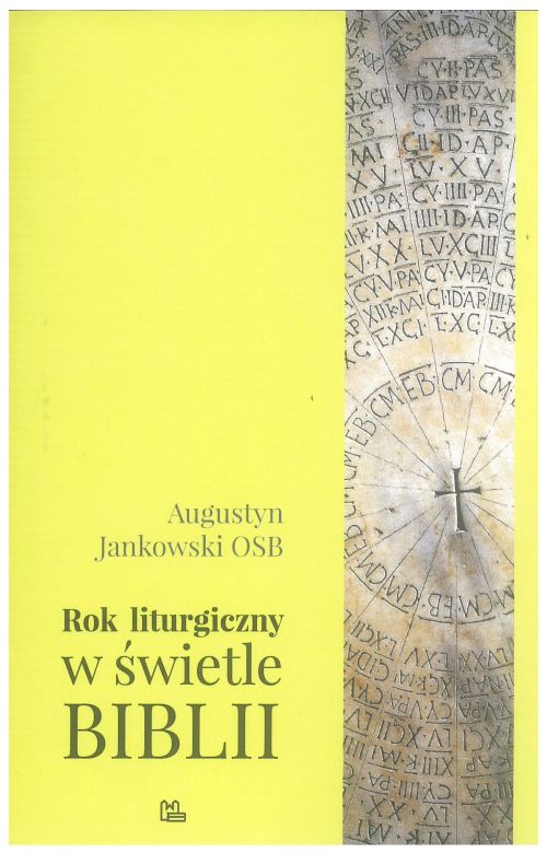 Rok liturgiczny w świetle Biblii