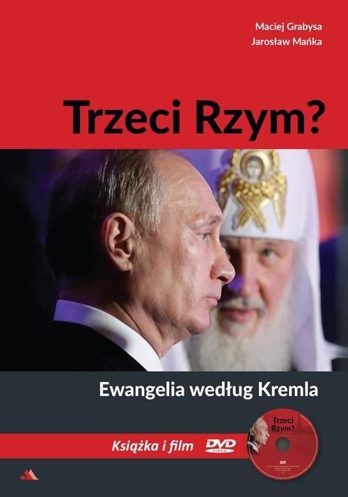 Trzeci Rzym. Ewangelia według Kremla + DVD