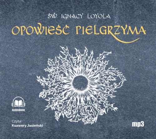 Opowieść Pielgrzyma (CD-MP3 audiobook)