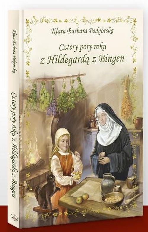 Cztery pory roku z Hildegardą z Bingen