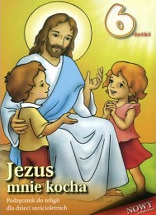 Jezus mnie kocha - podręcznik klasa 0