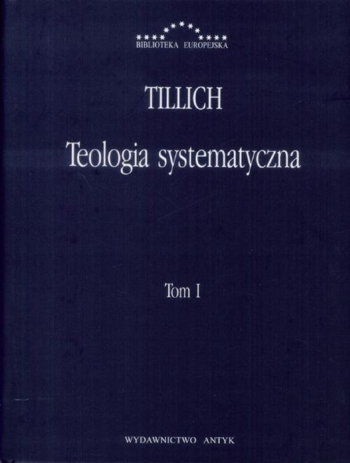 Teologia systematyczna. Tom 1