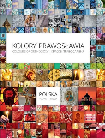 Kolory Prawosławia. Polska