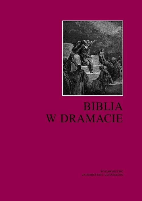 Biblia w dramacie