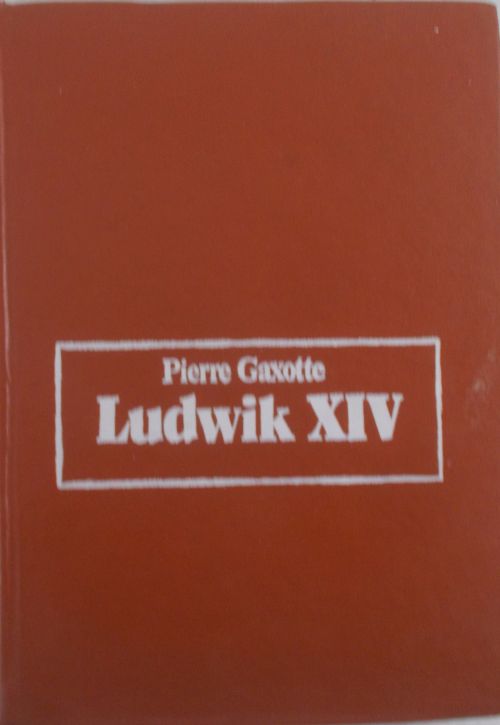 * Ludwik XIV